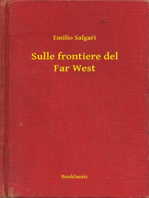 cover image of Sulle frontiere del Far West